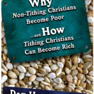 why non tithing christains become poor and how tithing christians become rich
