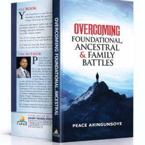 overcoming ancestral & family battles