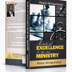 Secrets of Excellence in Life and Ministry